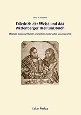 Friedrich der Weise und das