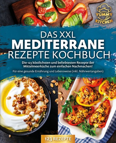 Das xxl mediterrane rezepte - xxl,