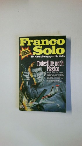 70607 franco solo - solo, todesflug