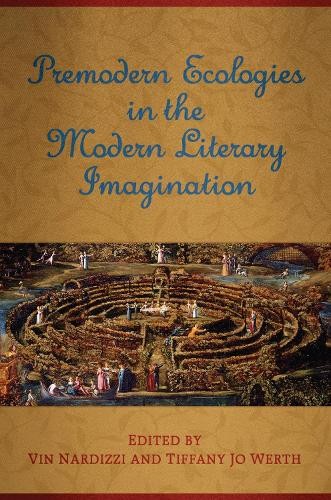 Premodern ecologies the - ecologies,