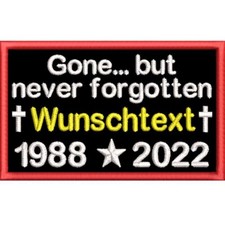 NEVER FORGOTTEN Trauer Patch Aufnäher mit Name gestickt mit 9x5,5cm MC Kutte