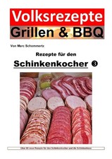 Volksrezepte Grillen & BBQ -