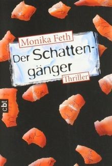 Der schattengänger von monika - schattengänger,