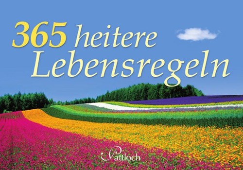 365 heitere lebensregeln mit - heitere,