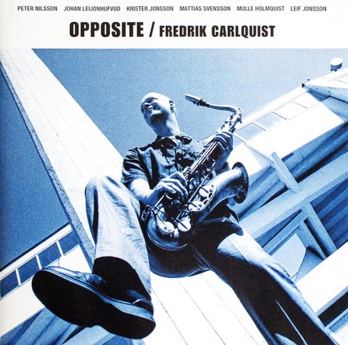 Fredrik carlquist opposite - fredrik,