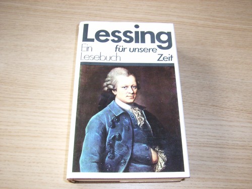 Lessing für unsere zeit - unsere,