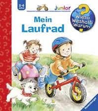 Wieso? Weshalb? Warum? junior, Band 37 - Mein Laufrad