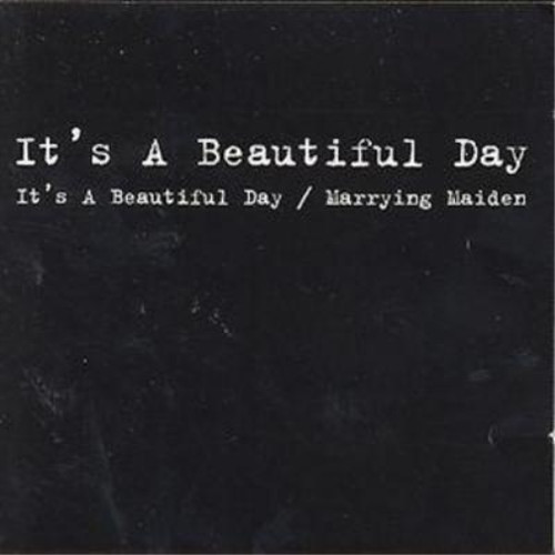 Beautiful day it - beautiful,