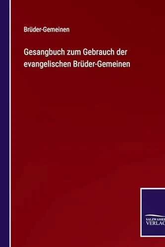 Gesangbuch zum gebrauch der - gesangbuch,