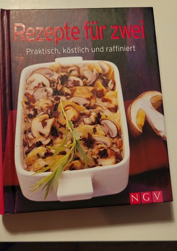 Kochbuch rezepte für zwei von - rezepte,