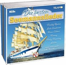 Die besten seemannslieder - die,