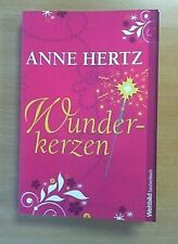 Wunderkerzen - Anne Hertz