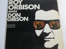 Roy Orbison: Roy Orbison Sings Don Gibson. Vinyl-LP, London, UK 1966.