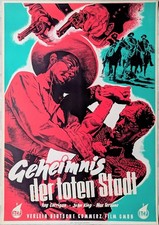 Poster Plakat - Geheimnis der toten Stadt - Film Cinema Western Original - 1951