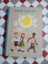 Komm Sing Mit Kinder Lieder Buch Schule 1. - 4. Klasse 1964 Volk Und Wissen...