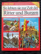 So lebten sie zur Zeit der