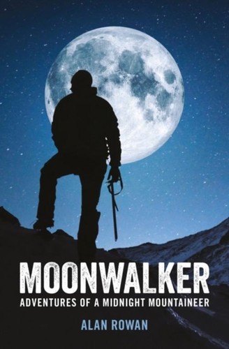 Moonwalker alan rowan - alan,