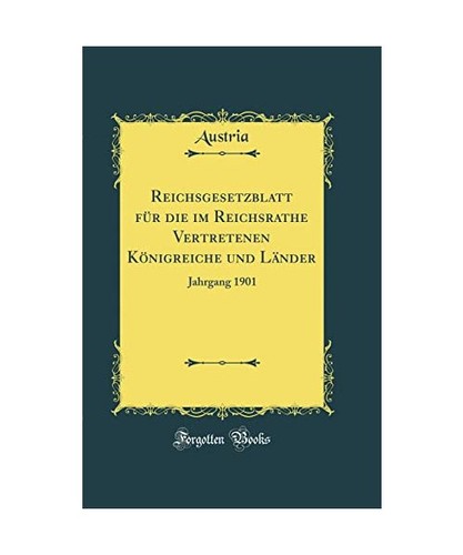 Reichsgesetzblatt für die - , im