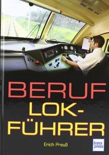 Beruf lokführer von preuß - lokführer,