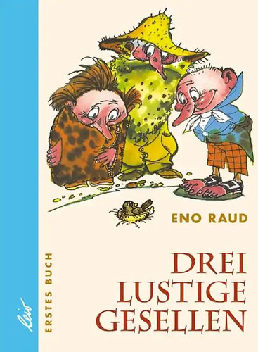 Drei lustige gesellen - drei,