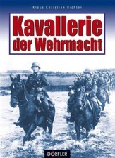 Dörfler Kavallerie der Wehrmacht Reiter Einheit 2. Weltkrieg