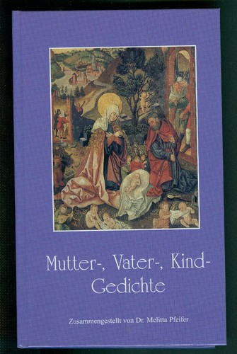 Mutter vater kind gedichte - vater-,, kind-gedichte