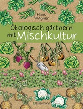 Ökologisch gärtnern mit