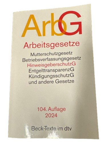 Arbeitsgesetze beck texte - arbeitsgesetze, im