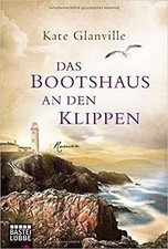 Glanville, K: Bootshaus an den