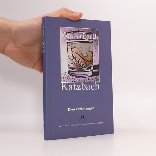Katzbach drei erzählungen - katzbach:,