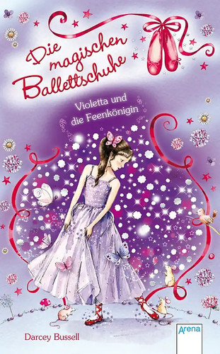 Die magischen ballettschuhe - magischen,
