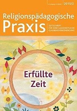 Erfüllte Zeit: Religionspädagogische Praxis Brunnhuber,... | Buch | guter Zustand