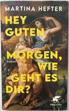 Hey, guten Morgen, wie geht es