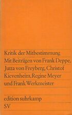 edition suhrkamp Nr. 358: Kritik der Mitbestimmung
