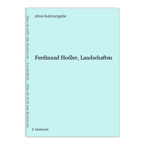Ferdinand hodler landschaften - ferdinand, hodler,