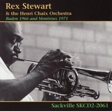 CD Rex Stewart & Orchestre Henri Chaix Baden 1966 and Montreux 1971 Sackville