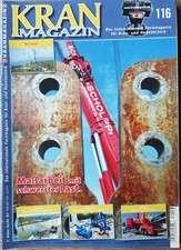Kran Magazin Nr. 116, Oktober 2017, Liebherr, Demag, Tadano, Terex, Manitowoc 