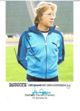 Diethelm Ferner   †   AK  FC Schalke 04  mit original Unterschrift
