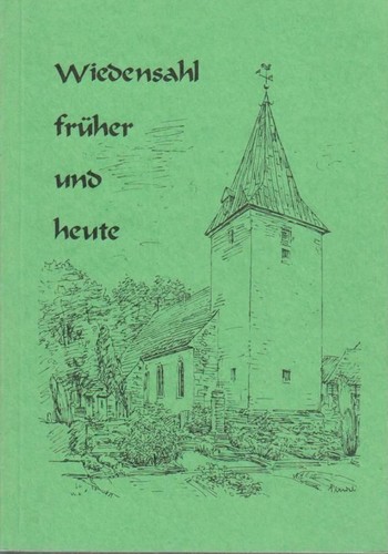 Wiedensahl früher und - und, heute