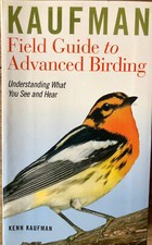 Field guide to advanced Birding - understanding, what you see and hear