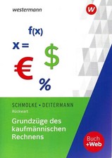 Grundzüge des kaufmännischen Rechnens - Schmolke • Deitermann - westermann