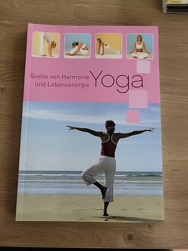 Yoga quelle von harmonie und - von,