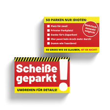 "Scheisse geparkt!" –