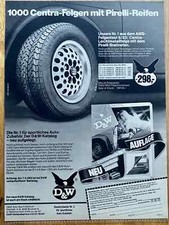 D & W Centra Felgen Pirelli Tuning Original 1983 Vintage Advert Werbung Reklame