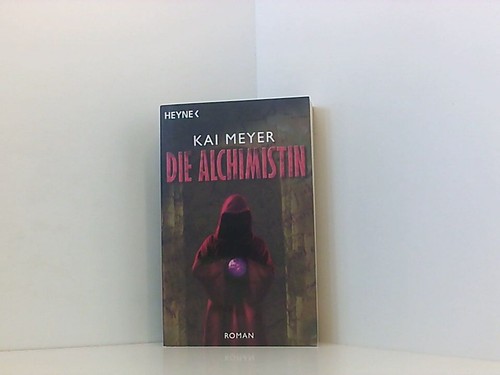 Die alchimistin roman - die, alchimistin: