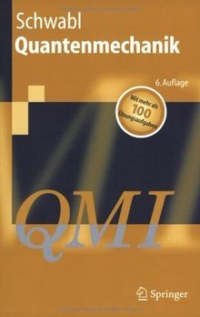 Quantenmechanik eine - (qm,
