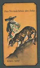 Karl May: Das Vermächtnis der Inka, unbekannt