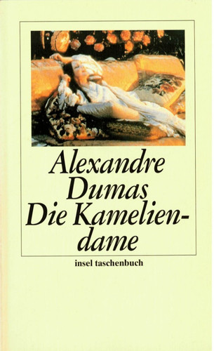 Die kameliendame von - kameliendame, alexandre