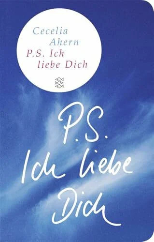 Ich liebe dich roman - p.s.,
