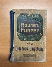 Meinholds Routenführer Nr. 3 Dresdens Umgebung Dr. Kirsch mit Karten